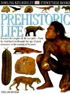 #ad Eyewitness: Prehistoric Life Hardcover By Lindsay William GOOD $5.88