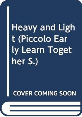 #ad Heavy and Light Piccolo Early Learn Together By Elizabeth Lair $29.27