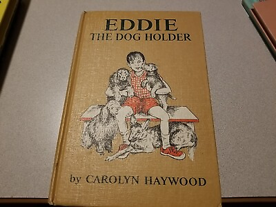 #ad Eddie The Dog Holder Carolyn Haywood Hardcover Book 1966 $9.99