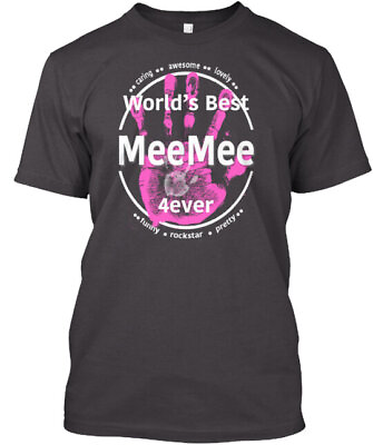 #ad World#x27;s Best MeeMee 4Ever T Shirt Made in the USA Size S to 5XL $21.79
