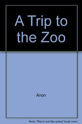 #ad A Trip to the Zoo $253.00