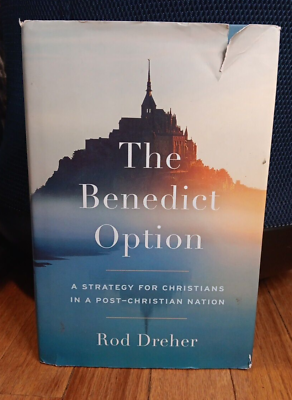 #ad The Benedict Option: A Strategy for Christians in a Post Christian Nation $9.98