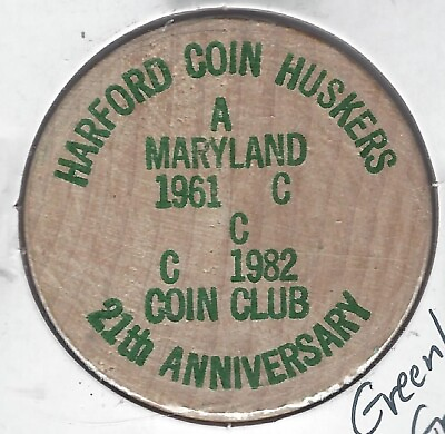 #ad 1982 HARFORD COIN HUSKERS Maryland 21st Token GREEN GREEN. Wooden Nickel $6.95