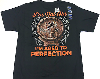 #ad Big Dogs I#x27;m Not Old Aged To Perfection Straight Whiskey T Shirt New NWT MEDIUM $17.09