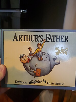 #ad Arthur#x27;s Father Book By Kit Wright. Very HTF very good condition. $19.99