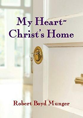 #ad My Heart Christ#x27;s Home $6.09