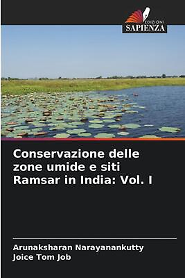#ad Conservazione delle zone umide e siti Ramsar in India: Vol. I by Arunaksharan Na $67.27