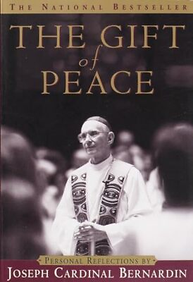 #ad The Gift of Peace: Personal Reflections Bernardin Cardinal Joseph Paper... $5.33