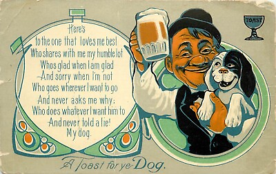 #ad #ad c1908 Postcard; Man Raises Beer Stein Toast to His Dog that Loves Him Best $10.39