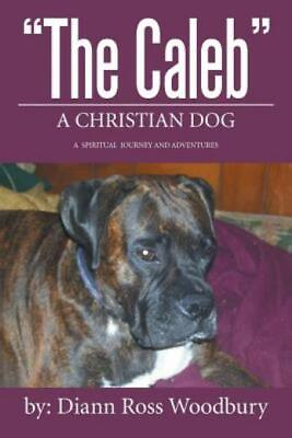 #ad The Caleb: A Christian Dog $16.58