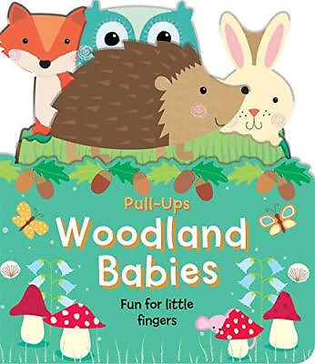 #ad Woodland Babies: An Interactive Pull the Tab Board Book for Babies and Toddl... $4.78