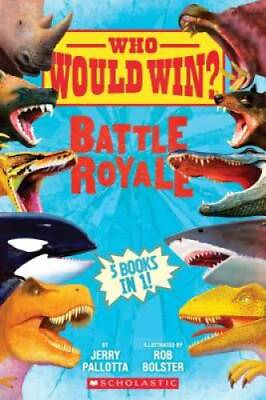 #ad Who Would Win?: Battle Royale Hardcover By Pallotta Jerry GOOD $4.45