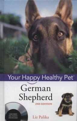 German Shepherd Dog: Your Happy Healthy Pet: By Palika Liz $21.87