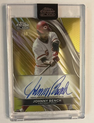 #ad 2024 Topps Chrome Black Johnny Bench Gold Parallel Autograph 50 50 HOF 🔥 Reds $149.99