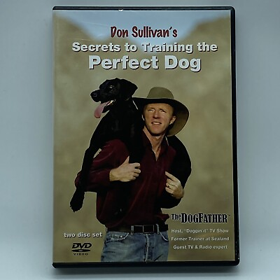 #ad Don Sullivan#x27;s Secrets to Training the Perfect Dog 2 DVD OOP 2008 DogFather $12.95