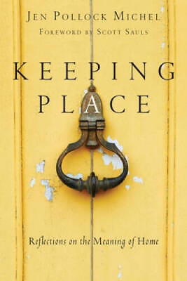 #ad Keeping Place: Reflections on the Meaning of Home Paperback GOOD $4.18