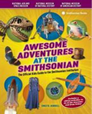 #ad #ad Awesome Adventures at the Smithsonian: The Of 1588343499 spiral bound Korrell $4.46