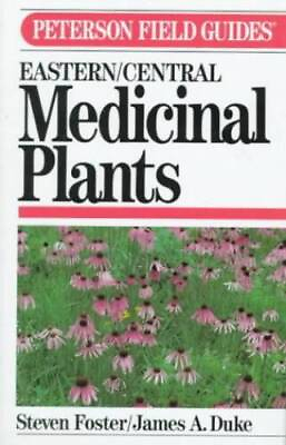 #ad A Field Guide to Medicinal Plants: Eastern and Central North America Pet GOOD $8.16