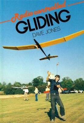 #ad Radio Controlled Gliding: A Survival Guide for Beginners and Intermediate GOOD $20.31