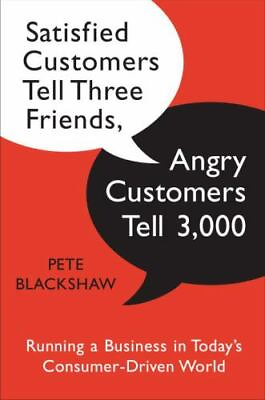 #ad Satisfied Customers Tell Three Friends 9780385522724 hardcover Blackshaw new $10.97