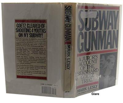 #ad Subway Gunman: A Juror#x27;s Account of the Bernard Goetz Trial $9.37
