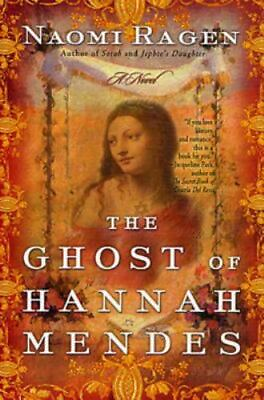 #ad The Ghost of Hannah Mendes: A Novel by Ragen Naomi paperback $4.75