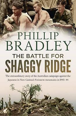 #ad The Battle for Shaggy Ridge: The extraordinary story of the Australian campaign $27.62