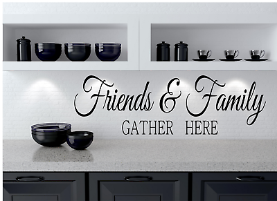 #ad Friends and Family Gather Here decal sticker 6.5 x 20 inches $12.49