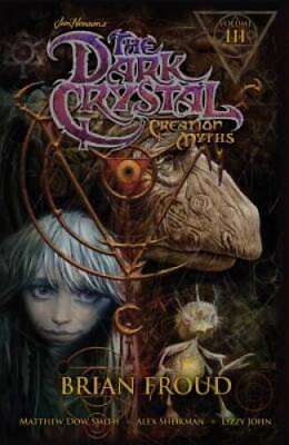 #ad Jim Hensons The Dark Crystal: Creation Myths Vol 3 Paperback VERY GOOD $14.98