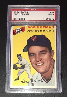 #ad 1954 Topps #99 Bob Hofman PSA 7 NM New York Giants SET BREAK $99.99