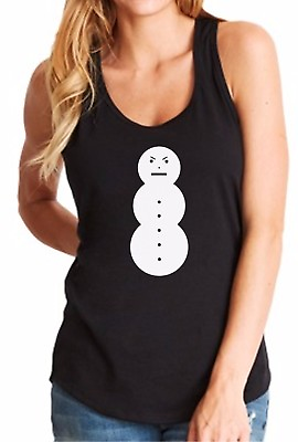 Ladies Tank Top Angry Snowman Shirt Funny Xmas Gift T Shirt Tee Winter Christmas $14.49