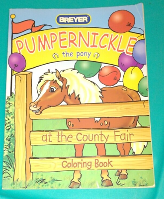 #ad 2004 Unused Breyer Horses at the County Fair Pumpernickle the Pony coloring book $3.99