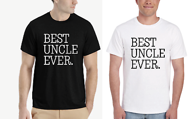 #ad Best UNCLE Ever T Shirt Fathers Day Birthday Gift Tee Shirt S M L XL 2XL 3XL 4XL $13.00