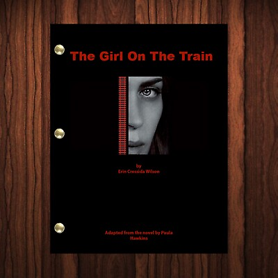 #ad The Girl on the Train Movie Script Reprint Full Screenplay Full Script $24.99