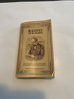 #ad McGuffey And His Readers William Holmes McGuffey Mott Media Paperback $3.00
