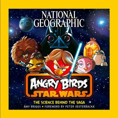 #ad National Geographic Angry Birds Star Wars: The Science Behind the Saga GOOD $3.64