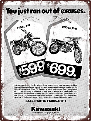 #ad 1977 Kawasaki motorcycles F 11 amp; F 7 175 250 cc Metal Sign 9x12quot; A628 $24.95