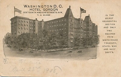 #ad Hotel Gordon in Washington D.C. 16th and Eye Streets NW 1908 postcard $9.98