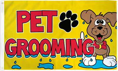 #ad Pet Grooming Flag 3x5 Pet Grooming Banner Sign Pet Care Pet Friendly $9.95