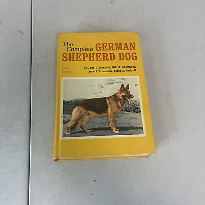 #ad Vintage quot;The Complete German Shepherd Dogquot; by Janet G. Bennett Hardcover $12.43