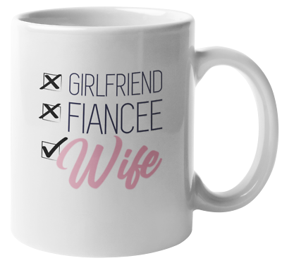#ad Girlfriend Fiancee Wife Coffee amp; Tea Mug $14.99