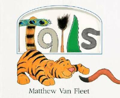#ad Tails Board book By Van Fleet Matthew GOOD $3.71