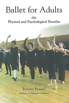 #ad Ballet for Adults Brassel Robert $15.00