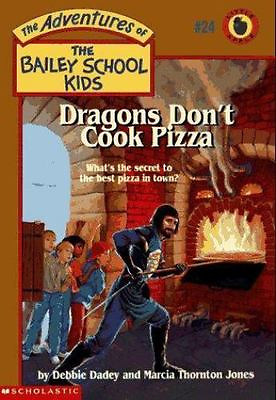 #ad Dragons Don#x27;t Cook Pizza; The Adventures of paperback Debbie Dadey 0590849042 $4.44