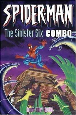 #ad SPIDER MAN: THE SINISTER SIX COMBO By Adam Troy Castro $21.95