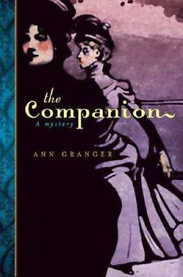 #ad The Companion Hardcover By Granger Ann GOOD $5.16