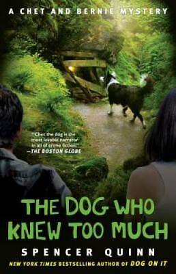 #ad The Dog Who Knew Too Much: A Chet and Bernie Mystery The Chet and Bernie GOOD $3.73