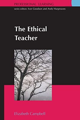 #ad The ethical teacher Professional... by Campbell Elizabeth Paperback softback $8.28