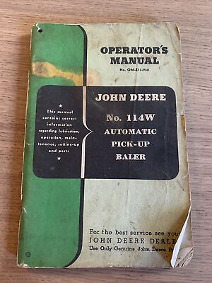 #ad Original John Deere No. 114W Automatic Pickup Hay Baler Operator#x27;s Manual $12.79