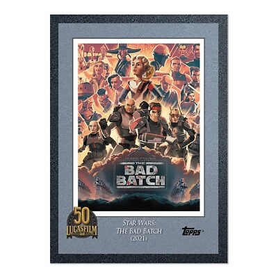 #ad Star Wars Bad Batch Topps Lucasfilm 50th Anniversary Card 22 2021 $2.95